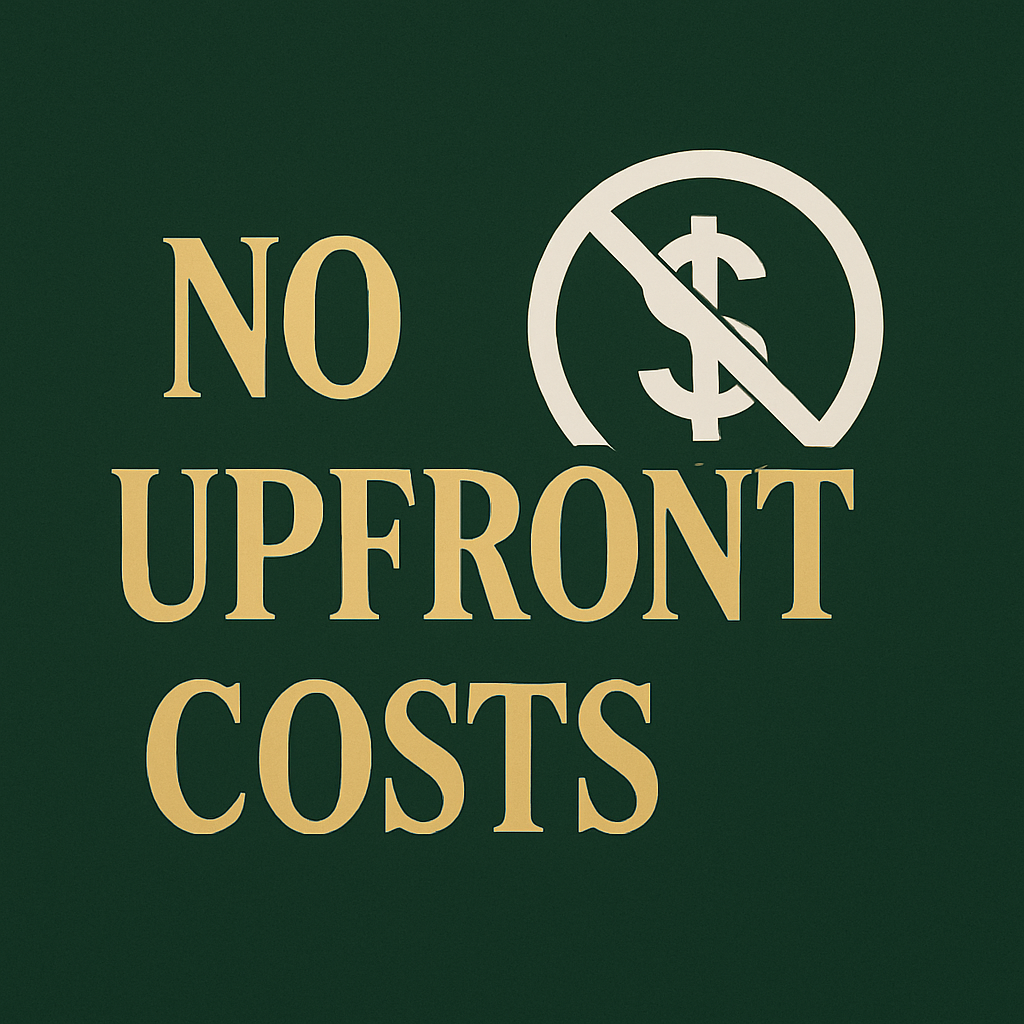 No upfront costs No upfront costs