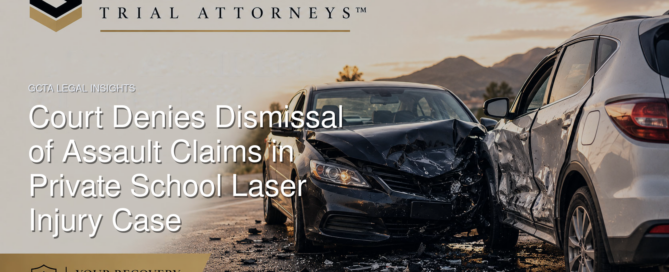 Court Denies Dismissal of Assault Claims in Private School Laser Injury Case 5 Court Denies Dismissal of Assault Claims in Private School Laser Injury Case