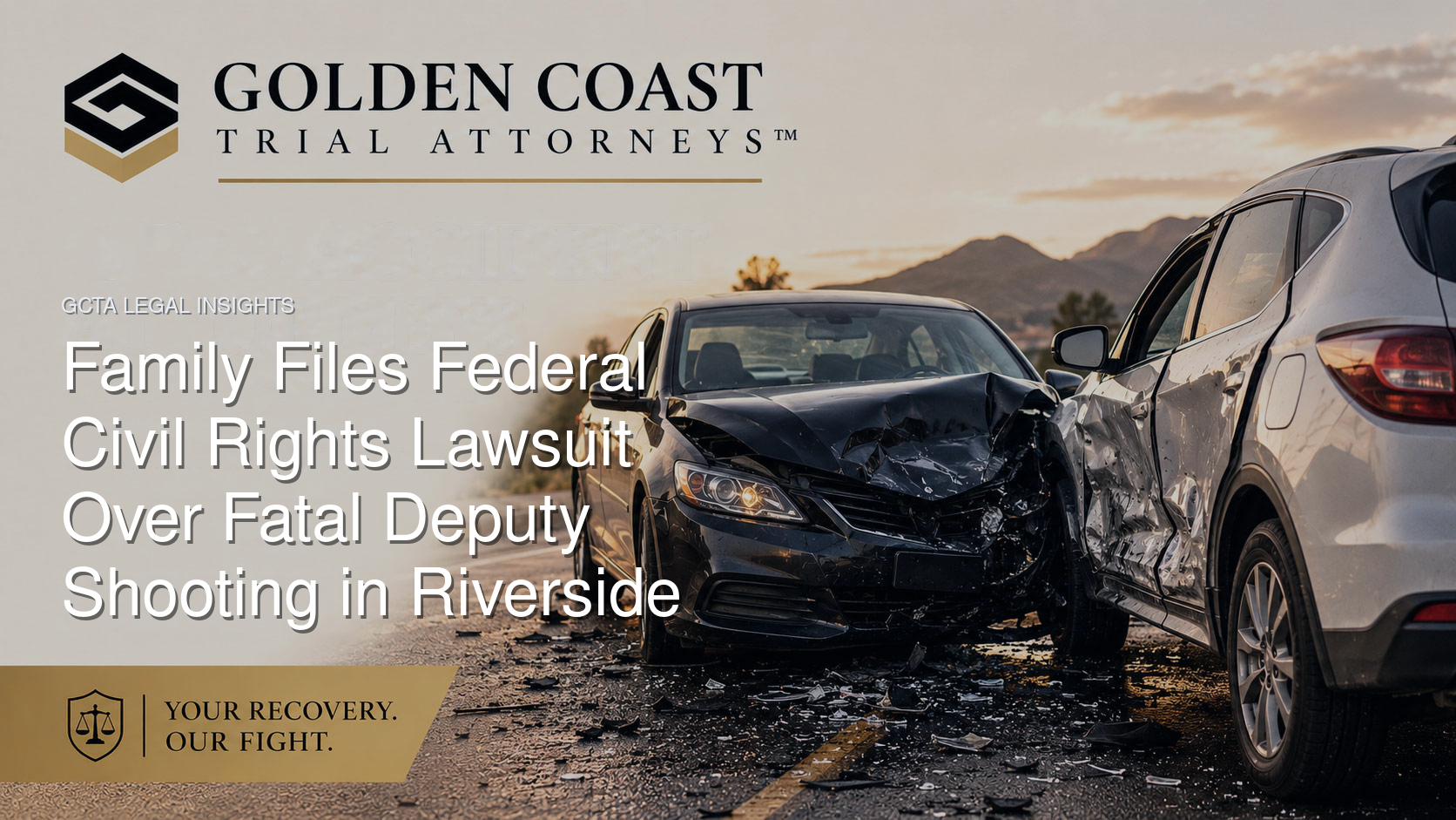 Family Files Federal Civil Rights Lawsuit Over Fatal Deputy Shooting in Riverside