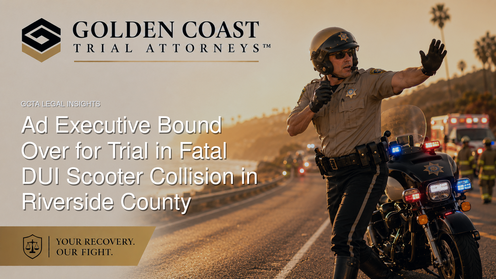Ad Executive Bound Over for Trial in Fatal DUI Scooter Collision in Riverside County