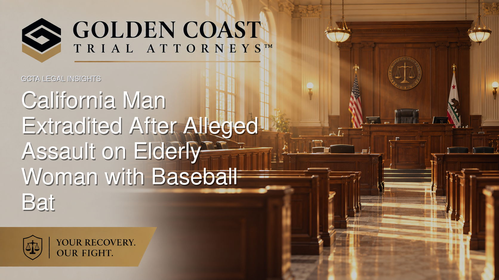 California Man Extradited After Alleged Assault on Elderly Woman with Baseball Bat