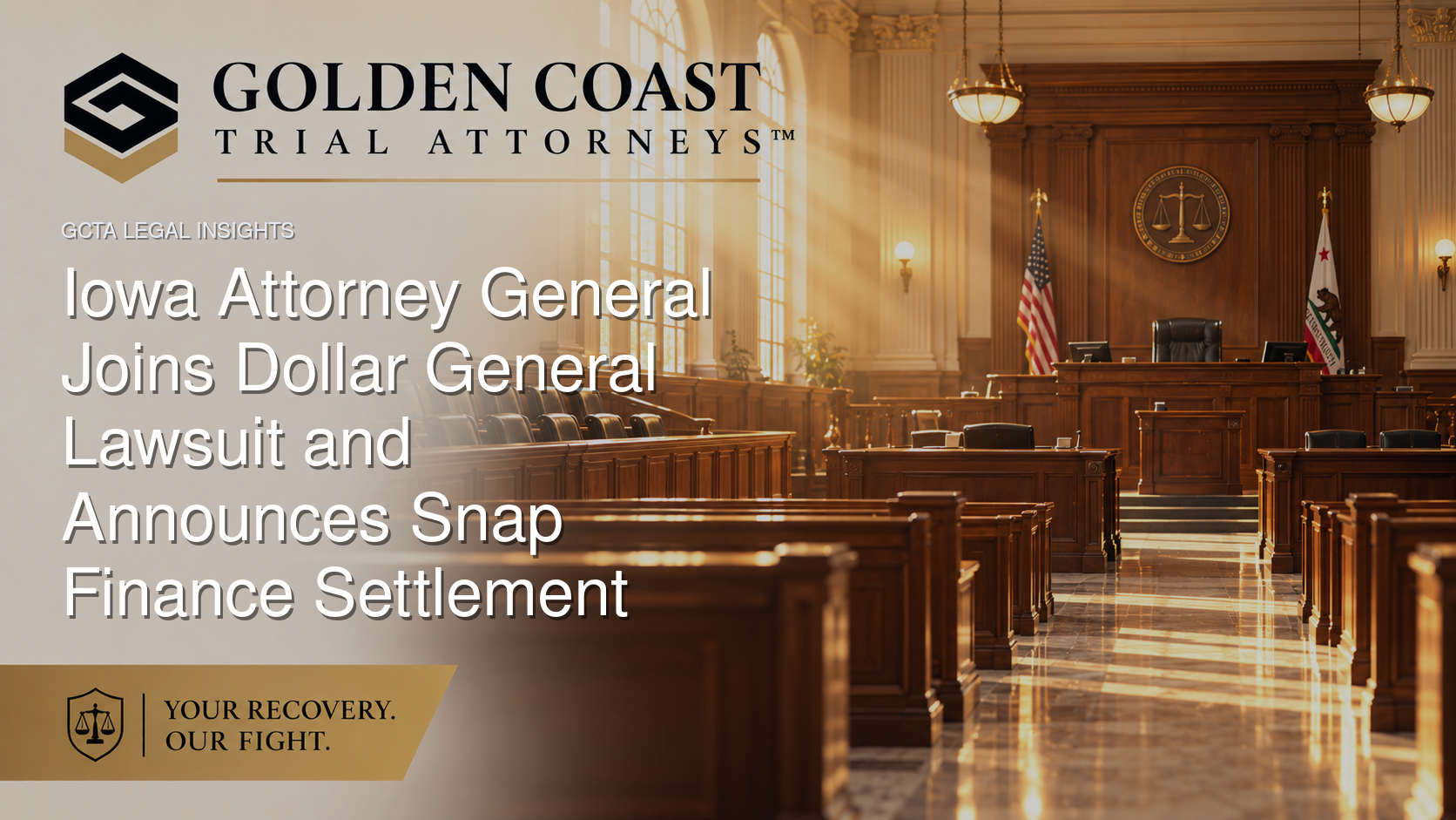 Iowa Attorney General Joins Dollar General Lawsuit and Announces Snap Finance Settlement