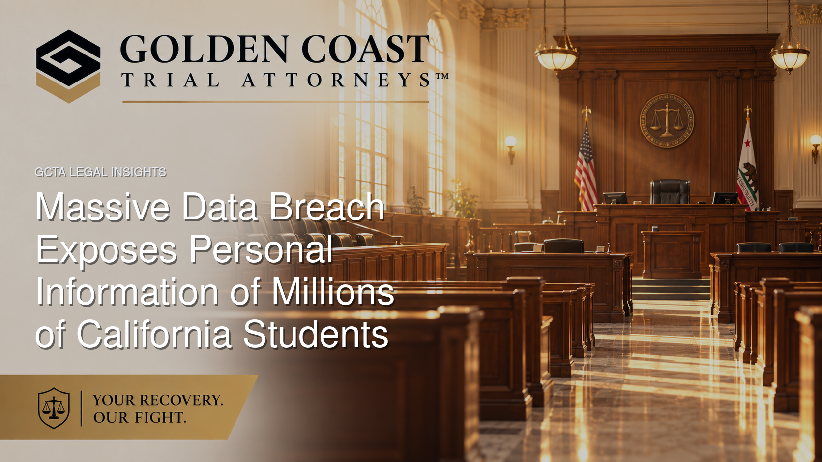 Massive Data Breach Exposes Personal Information of Millions of California Students